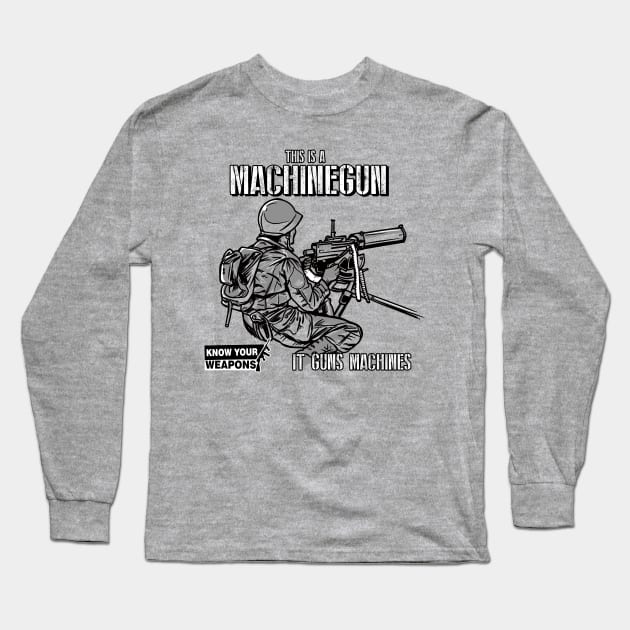 MachineGun Long Sleeve T-Shirt by AndreusD